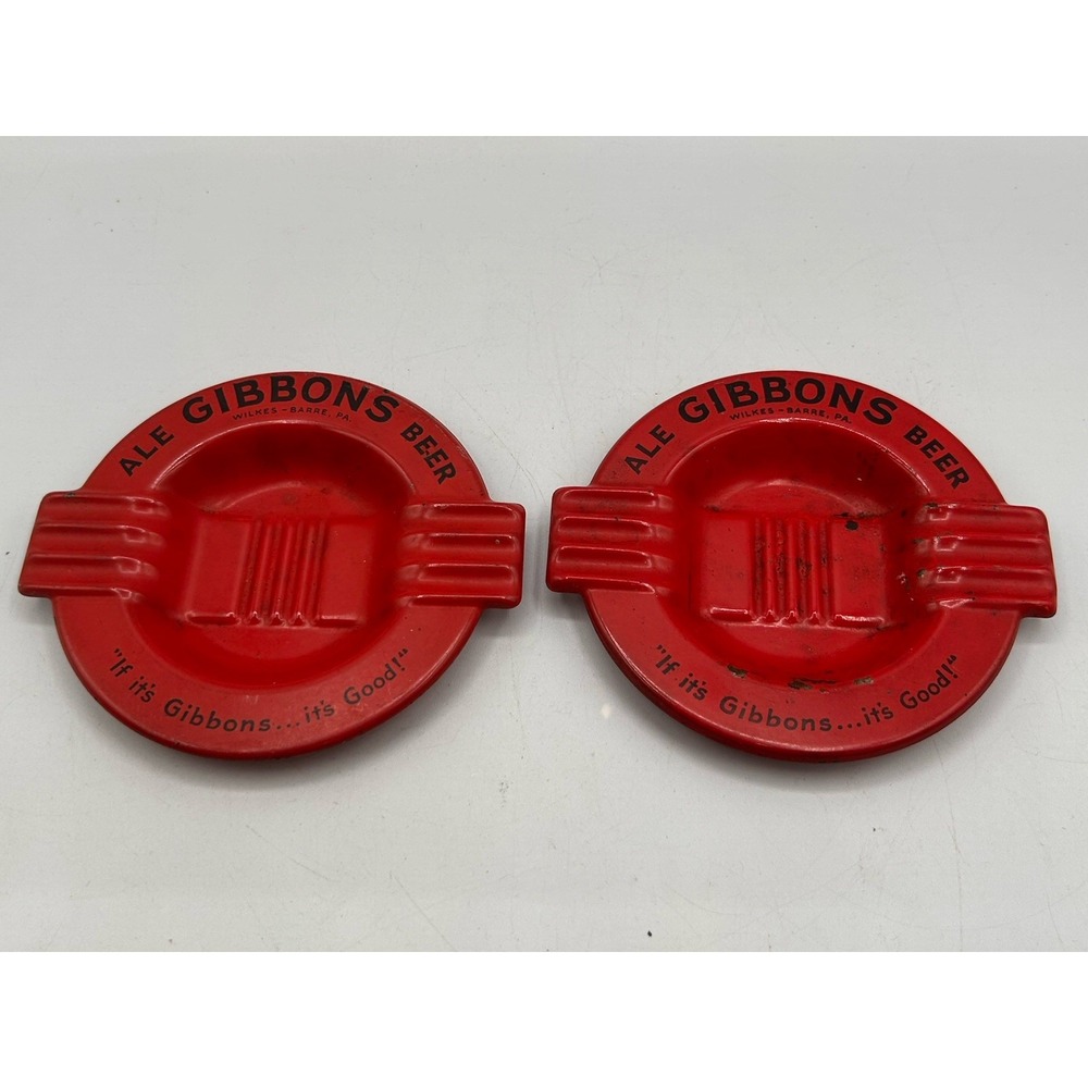 VTG Red Metal Gibbons Ale Beer Wilkes-Barre PA Advertising Ashtray Beer Lot Of 2